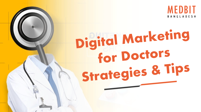 Digital-Marketing-for-Doctors-Strategies-&-Tips
